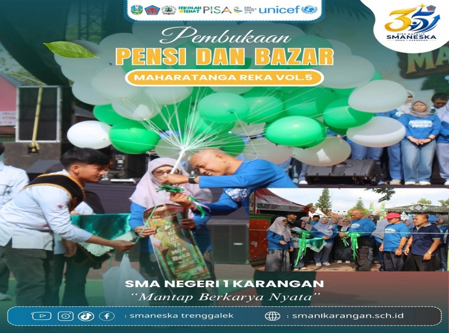 DIES NATALIS KE-35 SMANESKA DAN MAHARATANGA REKA KE-5 DIBUKA