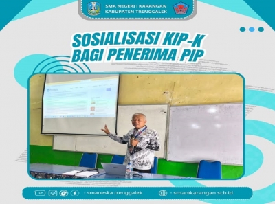 SOSIALISASIKAN KIP-K KEPADA WALI MURID PENERIMA PIP SMANESKA