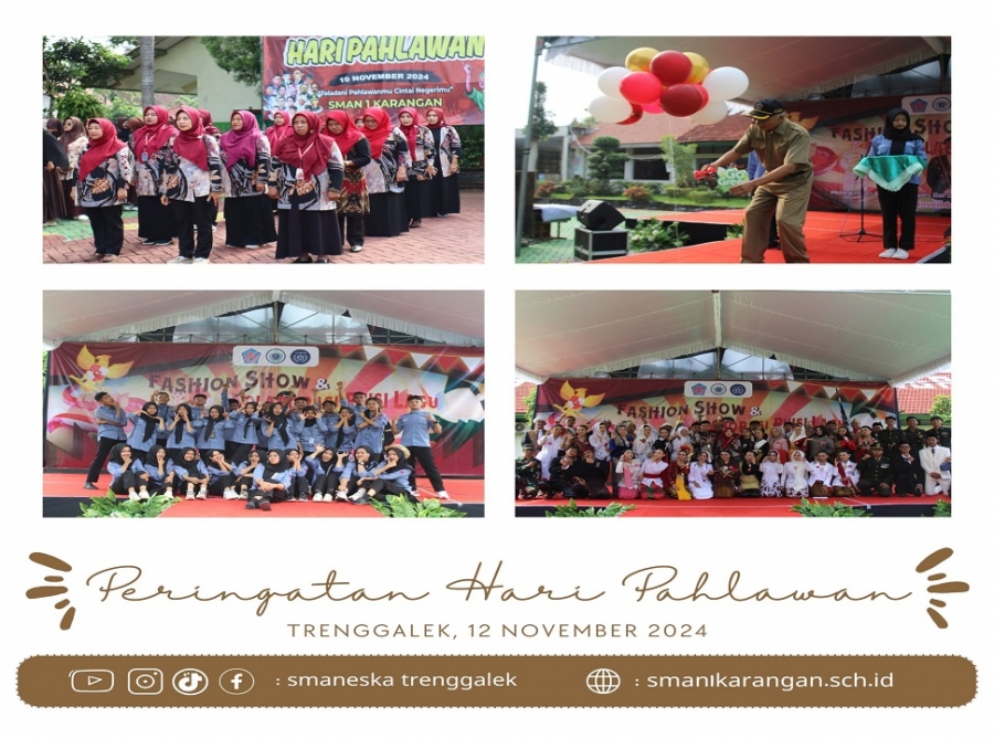 SMAN 1 KARANGAN RAYAKAN HARI PAHLAWAN DENGAN LOMBA KREATIF