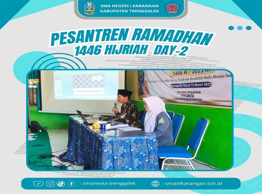 HARI KEDUA PESANTREN RAMADHAN 1446 H DI SMANESKA