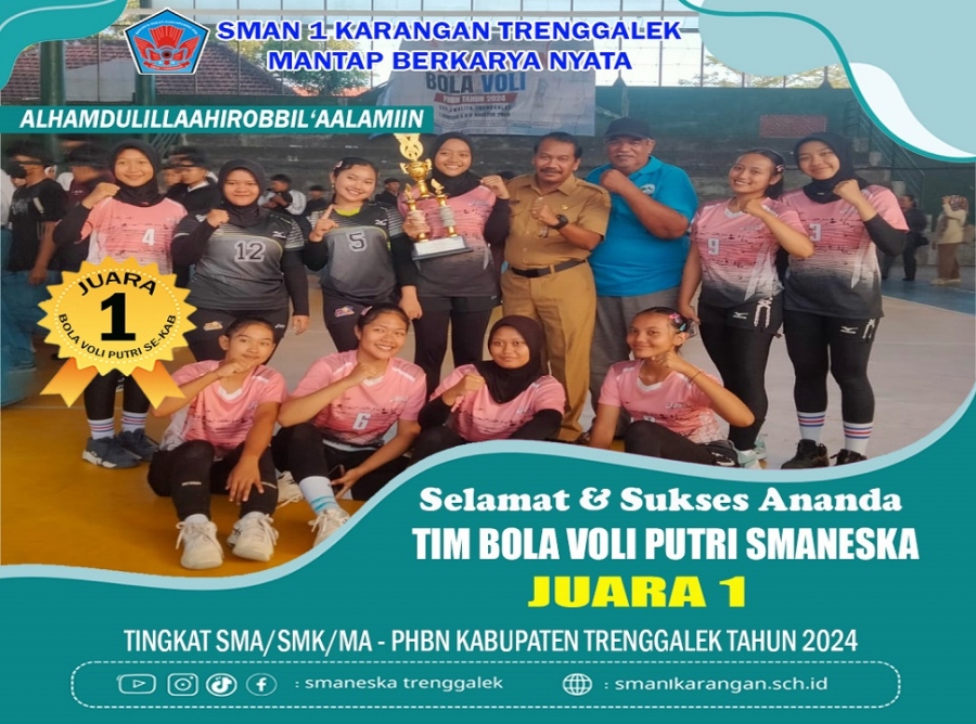 TIM BOLA VOLI PUTRI SMAN 1 KARANGAN RAIH JUARA 1 PHBN 2024