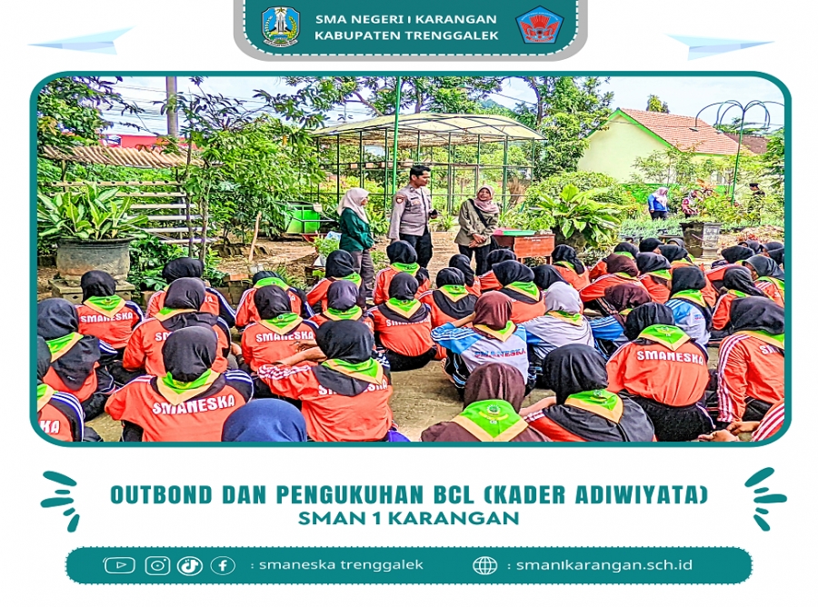 BCL SMANESKA SELENGGARAKAN PENGUKUHAN DAN OUTBOND