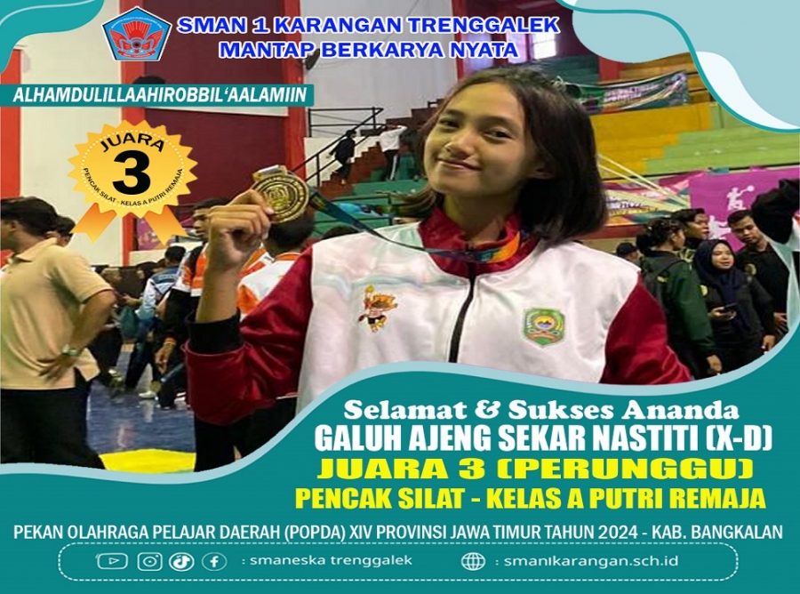 AJENG X-D SMANESKA RAIH JUARA 3 PENCAK SILAT POPDA JATIM