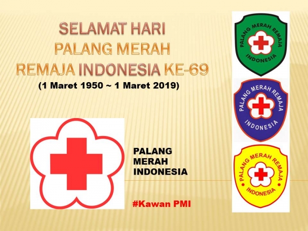 #SELAMAT HARI PALANG MERAH REMAJA INDONESIA KE-69