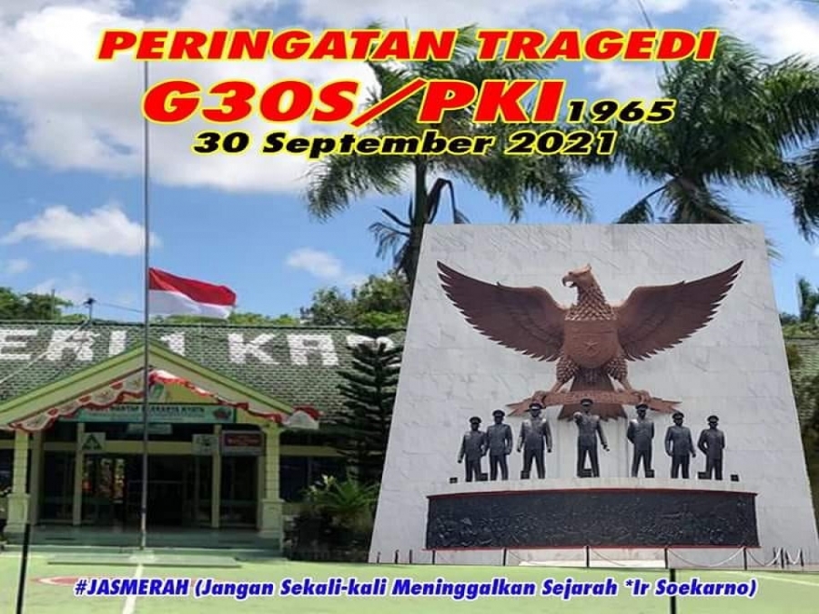 PERINGATAN TRAGEDI G30S/PKI 1965 (30 SEPTEMBER 2021)