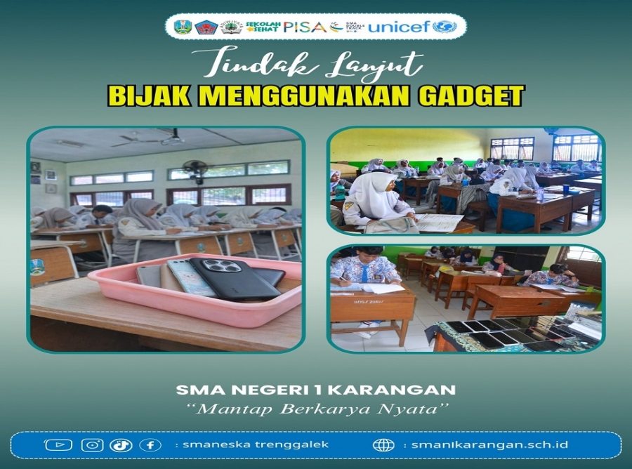 BIJAK GUNAKAN GADGET DALAM KELAS SMAN 1 KARANGAN