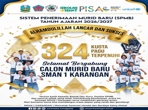 SPMB 2026 SMAN 1 KARANGAN SUKSES! KUOTA PAGU TERPENUHI