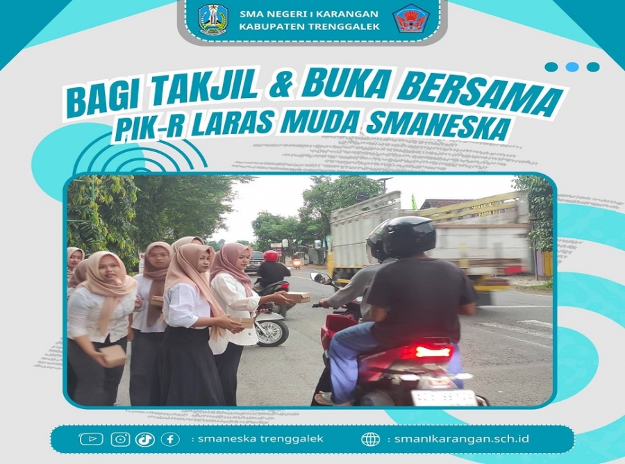 PIK-R LARAS MUDA SMANESKA GELAR AKSI BERBAGI TAKJIL RAMADHAN