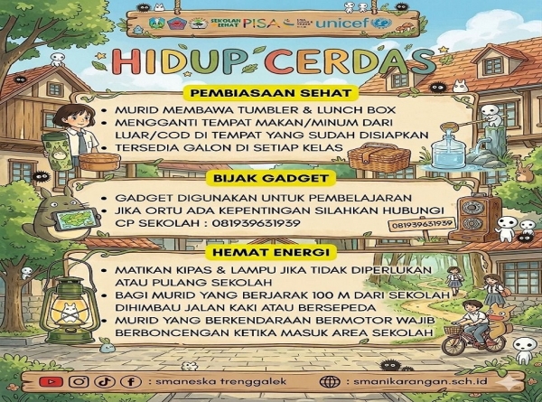 MEMBENTUK GENERASI SEHAT, BIJAK TEKNOLOGI, DAN PEDULI ENERGI