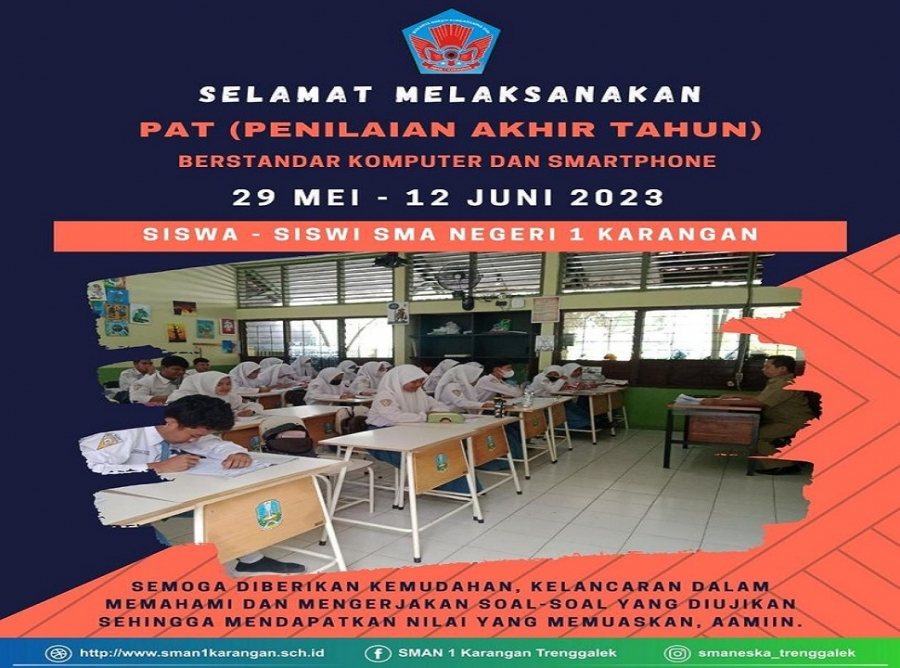 SELAMAT MENEMPUH PENILAIAN AKHIR TAHUN AJARAN 2022/2023