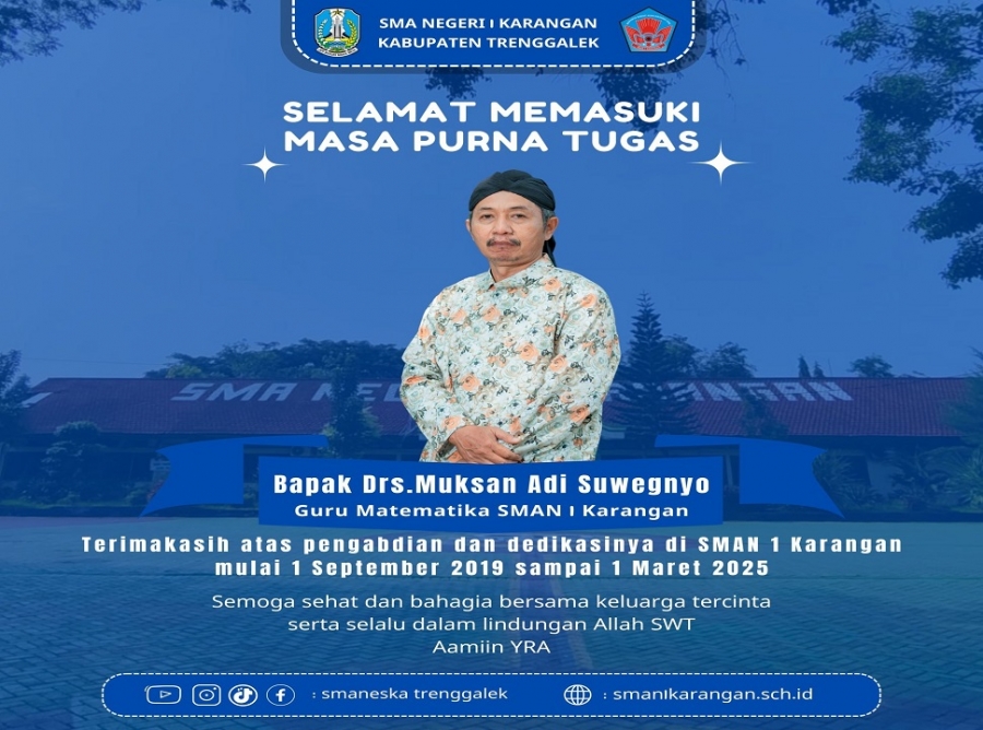 SELAMAT PURNA TUGAS BAPAK DRS. MUKSAN ADI SUWEGNYO