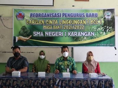 Reorganisasi Pengurus Baru BARISAN CINTA LINGKUNGAN (BCL) SMA NEGERI 1 KARANGAN Masa bakti 2021/2022