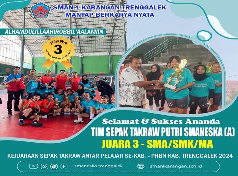 TIM SEPAK TAKRAW PUTRI (A) SMAN 1 KARANGAN RAIH JUARA 3 PHBN 2024