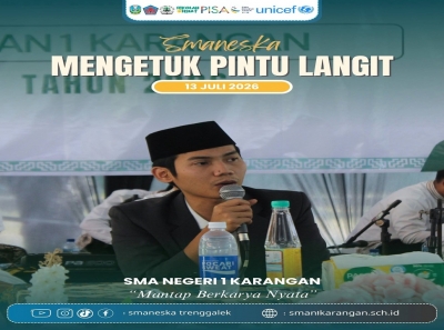 SMAN 1 KARANGAN SUKSES GELAR "MENGETUK PINTU LANGIT" JILID V