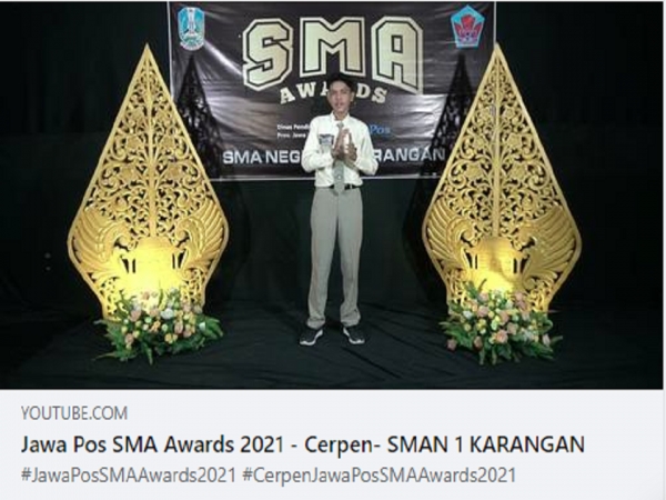 Jawa Pos SMA Awards 2021 - Cerpen- SMAN 1 KARANGAN