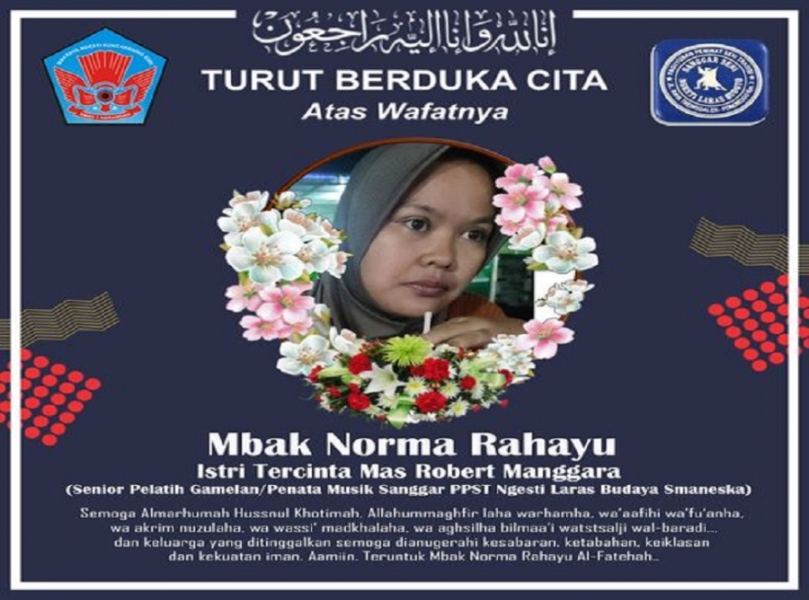 Turut Berduka Atas Meninggalnya Mbak Norma Rahayu