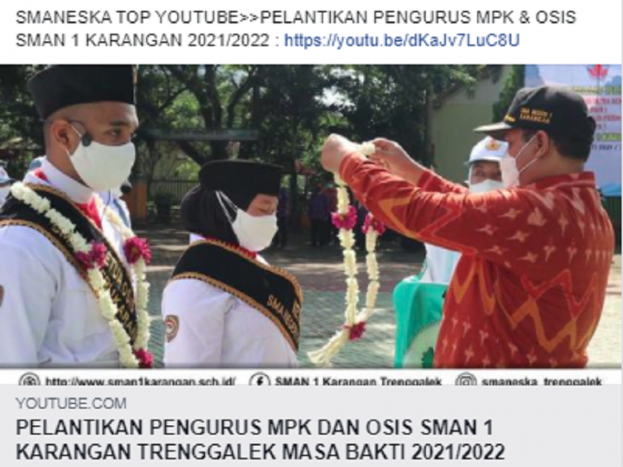 PELANTIKAN PENGURUS MPK &amp; OSIS SMAN 1 KARANGAN 2021/2022