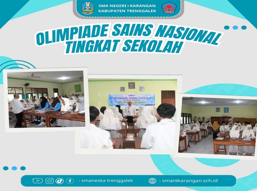 OSN 2025 SMAN 1 KARANGAN WADAH PENGEMBANGAN BAKAT AKADEMIK