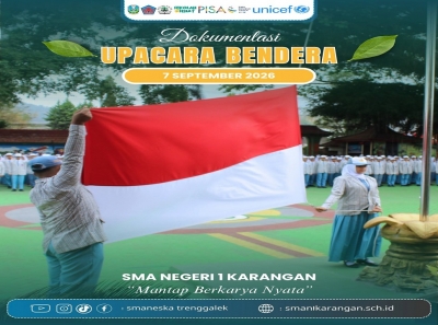 SMAN 1 KARANGAN SUKSES GELAR UPACARA HARI SENIN, 7/9/2026