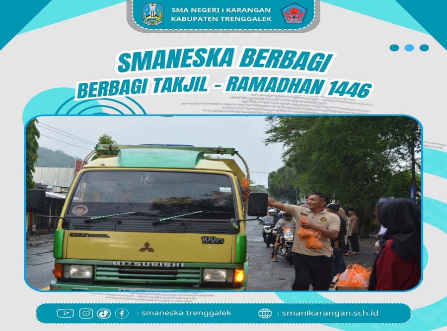 SMAN 1 KARANGAN BERBAGI TAKJIL PADA RAMADHAN 1446 HIJRIAH